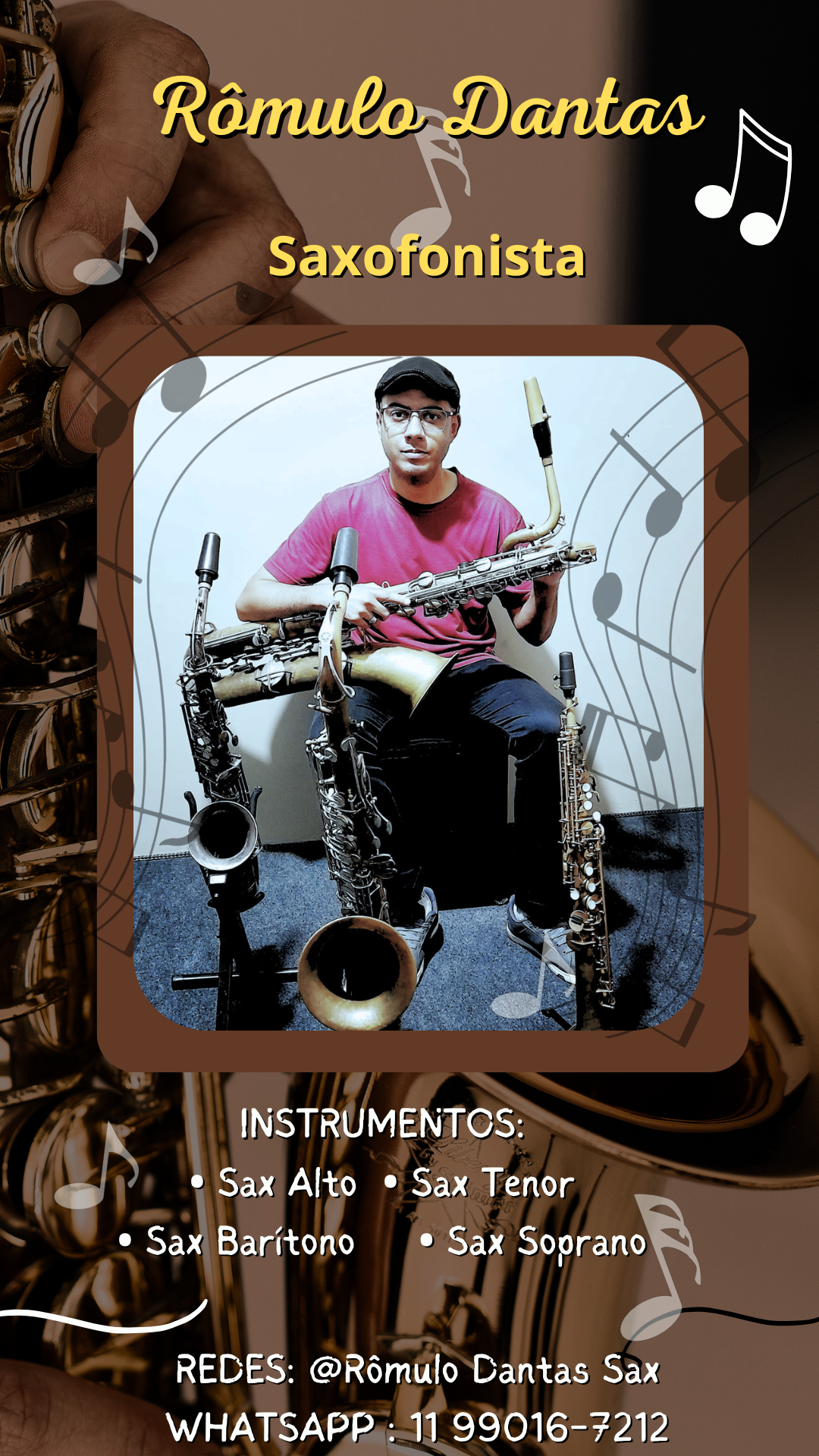 Foto de Rômulo Dantas.SAX